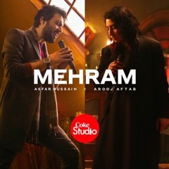 Mehram (Coke Studio S14E02)