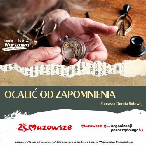 Ocalić od zapomnienia /Zegarmistrz