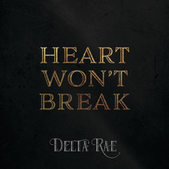 Delta Rae: Singles