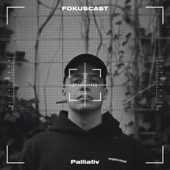Fokuscast #12 - Palliativ