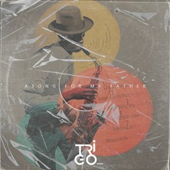 Song For My Father (2021 Remake)