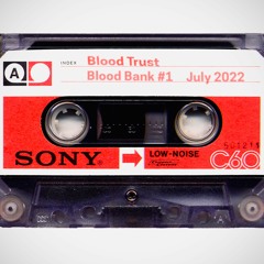 Blood Bank #1 July 2022