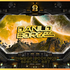 SET SPECIAL OHMEGA BOOKINGS - DANILO BORGES