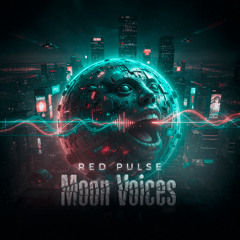 Red Pulse - Moon Voices