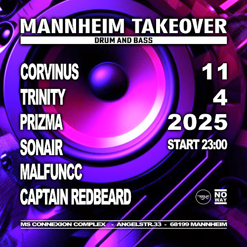Trinity - Mannheim Takeover 11.04.2025 @ MS Connexion Complex