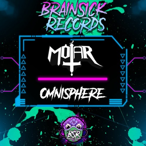 MOTAR - OMNISPHERE [BRAINSICK RECORDS PREMIERE] FREE DL
