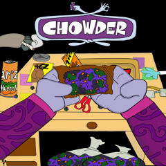 Syncere- Chowder