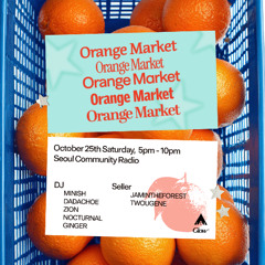 2025-10-25 - Glow Orange Market - Nocturnal
