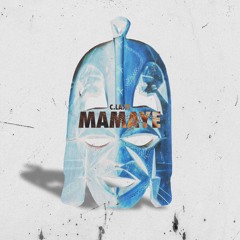 C.LA.VI - MAMAYE (Exended Mix)