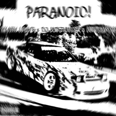 PARANOIC! (feat. MØXTMANE, Dxath Lxght)