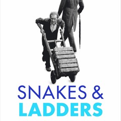 Kindle✔(online❤PDF) Snakes and Ladders: The great British social mobility myth