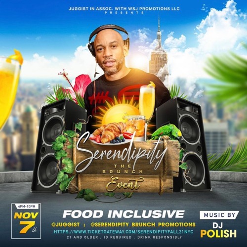 @DJPOLISH 11.7.2021 SERENDIPITY