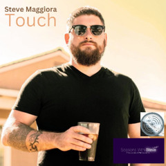 Touch (by Steve Maggiora) [Sessions with Steve Live]