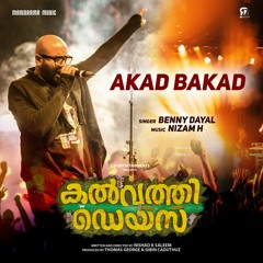 Akad Bakad (From "Kalvathi Days")