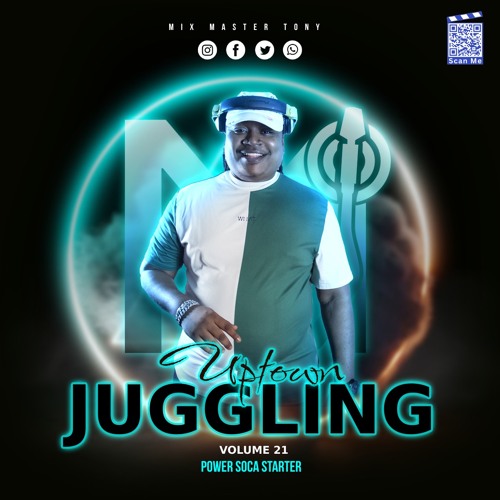 UPTOWN JUGGLING VOLUME 21 (POWER SOCA)