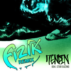 Tenpin - Star Gazing (Fizik Remix) [Free Download]