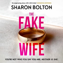 Listen to a free extract from The Fake Wife