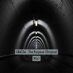 The Purpose (Original Mix)