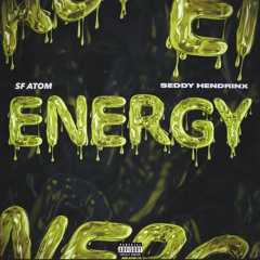 Energy ( feat. Seddy Hendrinx )