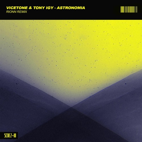 Vicetone & Tony Igy - Astronomia  (RIONN Remix)| COFFIN DANCE MEME MUSIC
