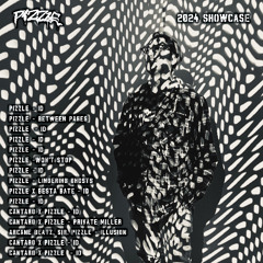 PizZle - 2024 SHOWCASE MIX