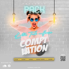 PACK COMPILATION (LATIN TECH - ELECTRO HOUSE - EDM) (SEPTIEMBRE PART 2) 2024