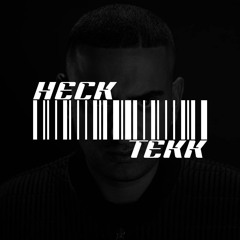 HECKTEKK [Haftbefehl - Ich rolle mit meim Besten RMX]