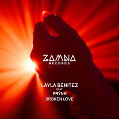Premiere: Layla Benitez - Broken Love ft. Frýnn [Zamna Records]