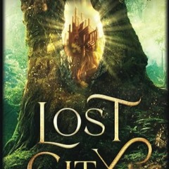 ⬇️ DOWNLOAD PDF Lost City (Tales of Lentari) Free