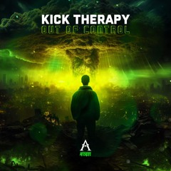KICK THERAPY - OUT OF CONTROL