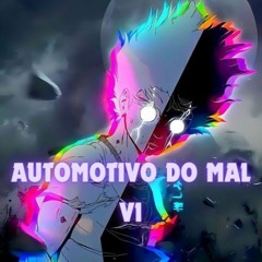 AUTOMOTIVO DO MAL V1 - DJ NOX ORIGINAL