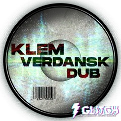 Klem - Verdansk Dub (Free Download)