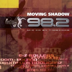 Moving Shadow 98 2 mix by timecode (1998)