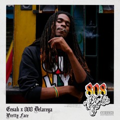 Eesah & 808 Delavega - Pretty Face [Evidence Music]