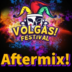 Volgas Festival 2022 After Mix!