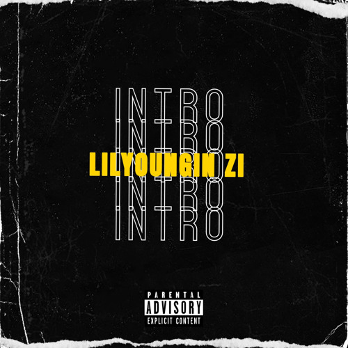 LilYoungin Zi - Intro
