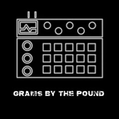 GRAMS BY THE POIUND