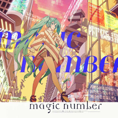 magic number バーチャルシンガーver.初音ミク oster project