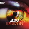 Nexone - I Can Show You (DWX Copyright Free)