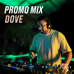 Dove - 10 Years of Soulvent Records [Promo Mix]