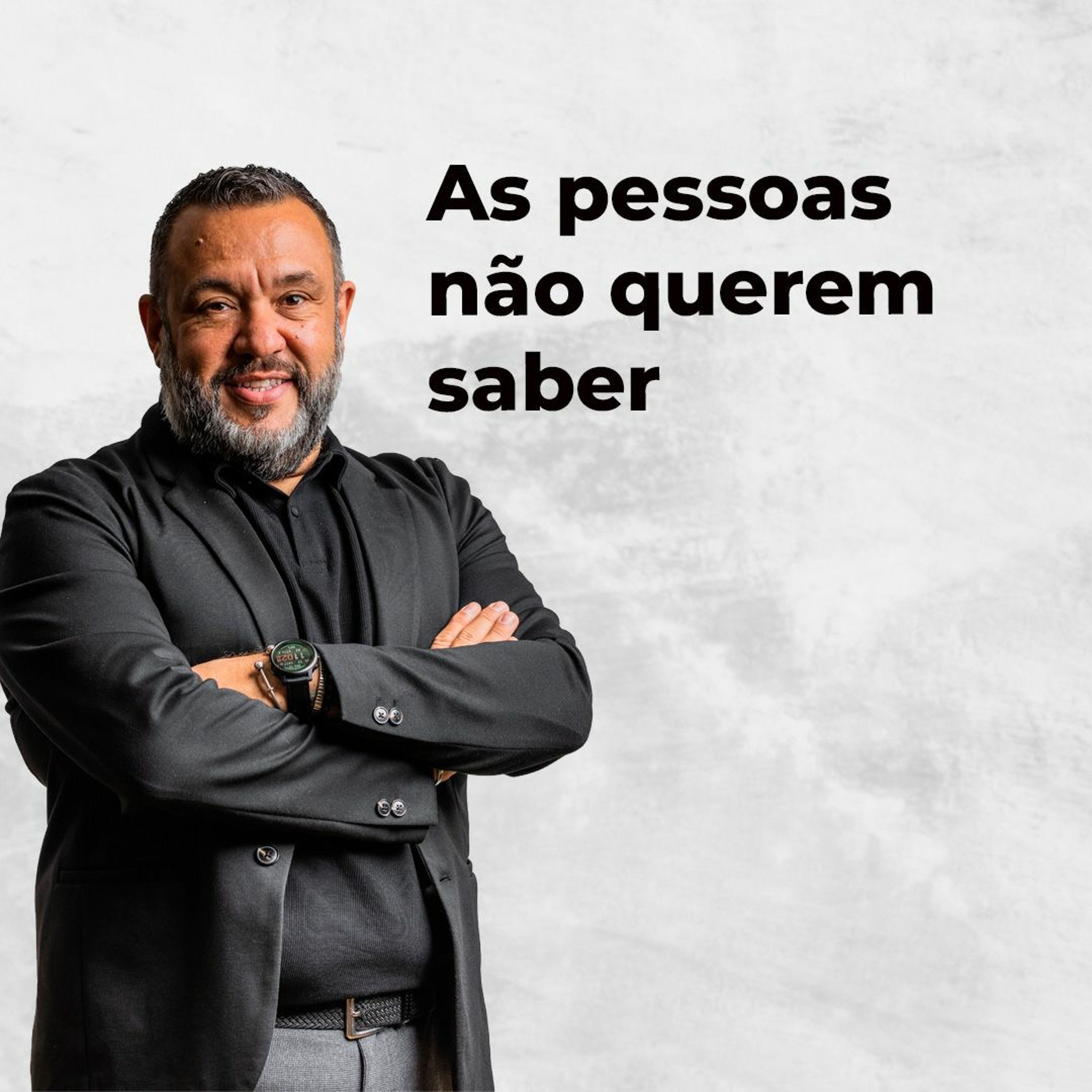 AS PESSOAS NÃO QUEREM SABER - DICA TERAPÊUTICA episode artwork