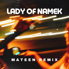 Lady Of Namek (MATEEN Remix) #1 HYPEDDIT