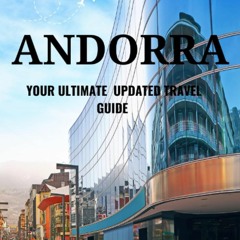 READ [PDF] Andorra travel guide: Discover the Tax-Free Shopping Paradise,a Winte