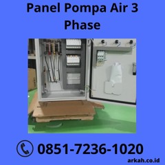 TERJAMIN, (0851.7236.1020) Panel Pompa Air 3 Phase