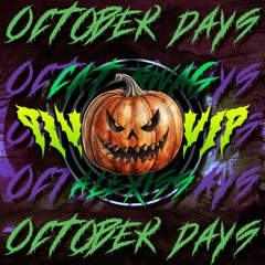 October Days VIP