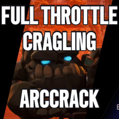 Full Throttle Cragling