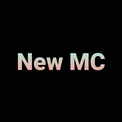 New MC (prod. kayonothuman)