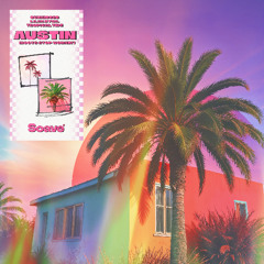 Sunkisses, Liliia Kysil & Tropical Tide - Austin (Boots Stop Workin')