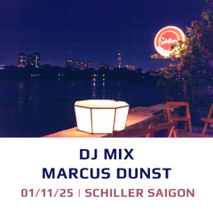 Marcus Dunst  | 01Nov25 | Schiller Saigon