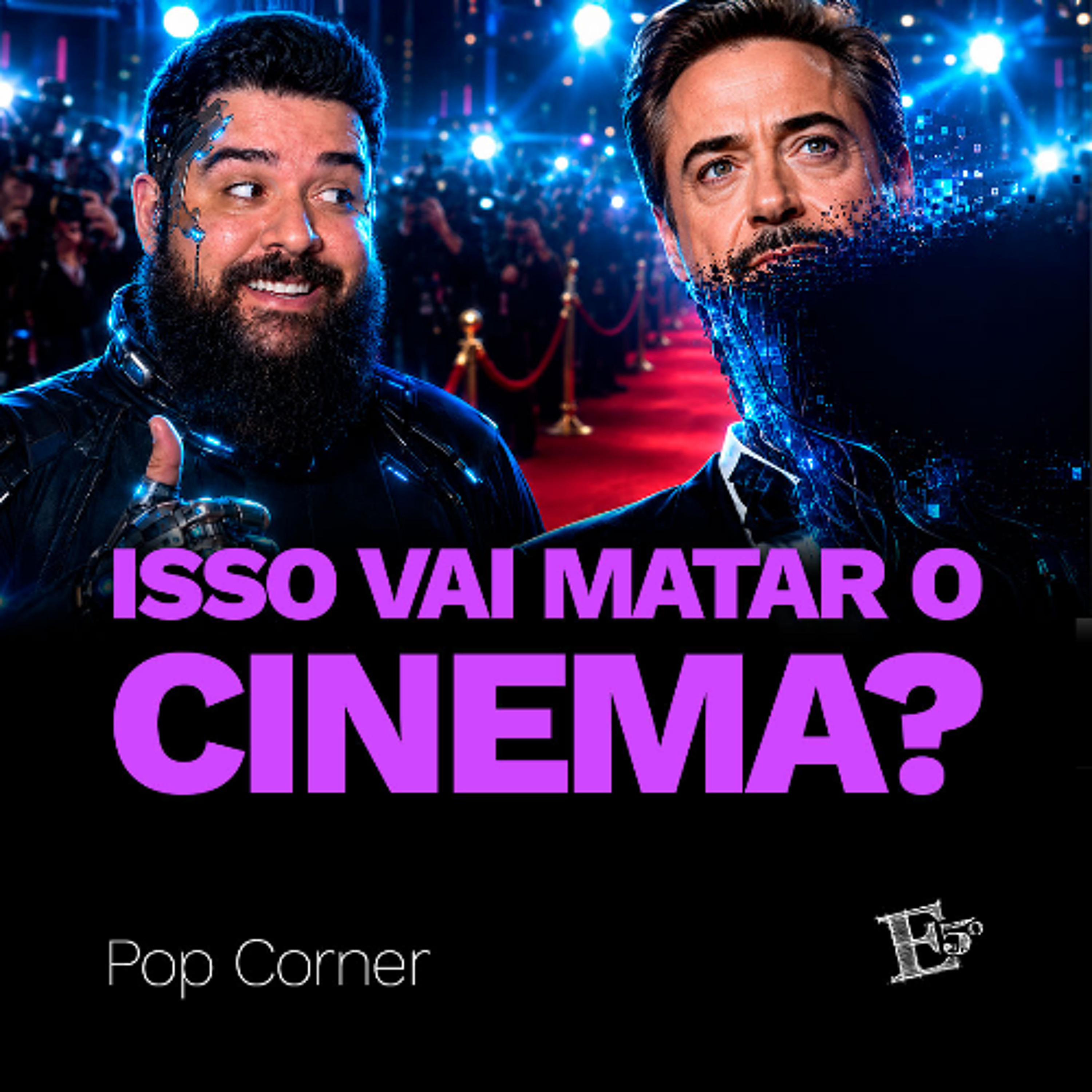 Isso Vai MATAR o Cinema? | POP CORNER episode artwork
